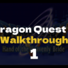 DQ5 Prologue, Whealbrook, Uptaten Towers - Dragon Quest V
