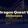 DQ5 All Bosses - Dragon Quest V