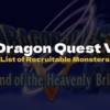 DQ5 List of Recruitable Monsters - Dragon Quest V