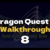 DQ5 After Ending - Dragon Quest V Walkthrough