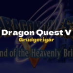DQ5 Grudgerigar - Dragon Quest V