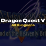 DQ5 All Dungeons - Dragon Quest V