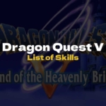 DQ5 List of Skills - Dragon Quest V